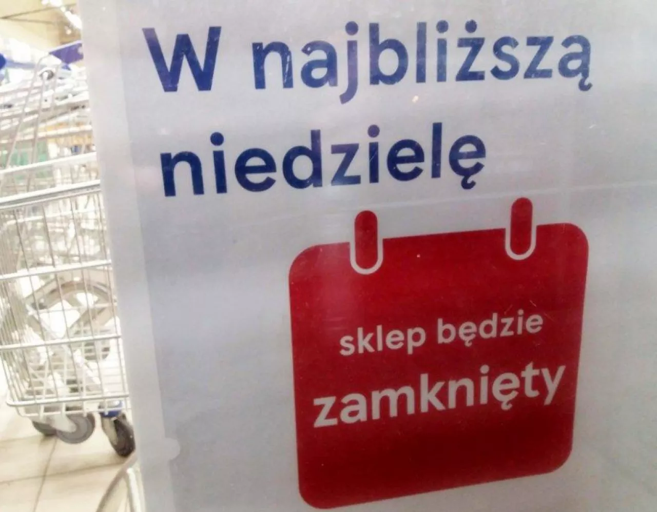 Zakaz handlu w niedziele mocno dotknął m.in. supermarkety (fot. Konrad Kaszuba)