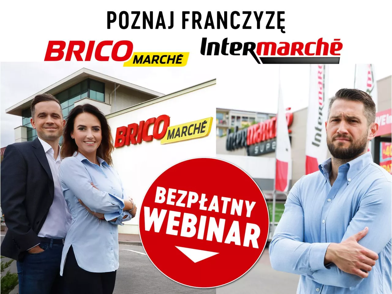 Poznaj zasady współpracy w ramach franczyzy Intermarché  i Bricomarché (materiał partnera)