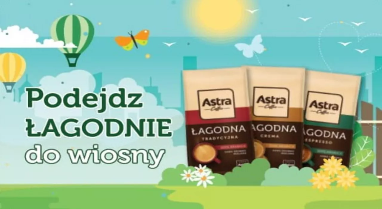 Konkurs Podejdź łagodnie do wiosny (Astra Coffee &amp; More)
