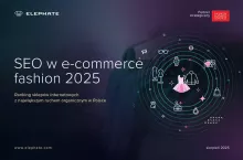 Ranking SEO w e-commerce fashion 2025: które sklepy online zdobywają najwięcej ruchu organicznego?