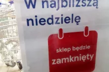 Zakaz handlu w niedzielę (fot. Fot. Konrad Kaszuba)